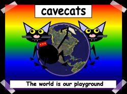 The world is cavecats' playground
